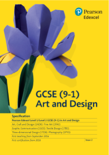 Pearson Edexcel GCSE in Art and Design specification